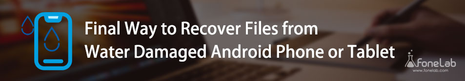 Восстановление файлов с телефона или планшета Android, поврежденного водой